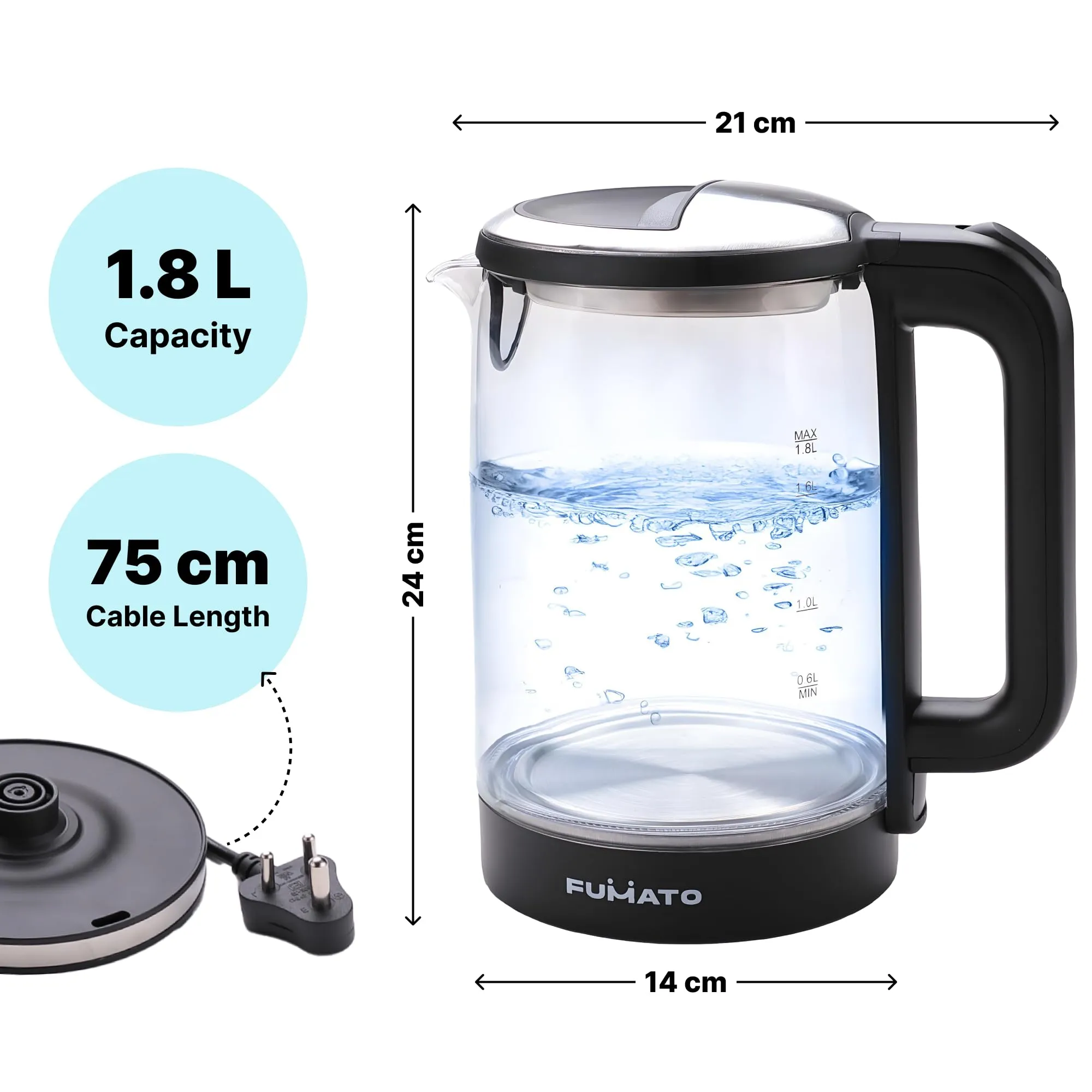 FUMATO 1.8L Glass Kettle Electric- 1500W | Borosilicate Glass Body, Stainless Steel Bottom, Multipurpose, Easy to Clean With LED Indicator, Auto Shut Off With Dry Boil Protection