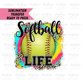 Softball Life, Neon Ball Design, Ready To Press, Sublimation Transfers, Transfer Ready To Press, Heat Transfer Design, Fast Pitch Softball