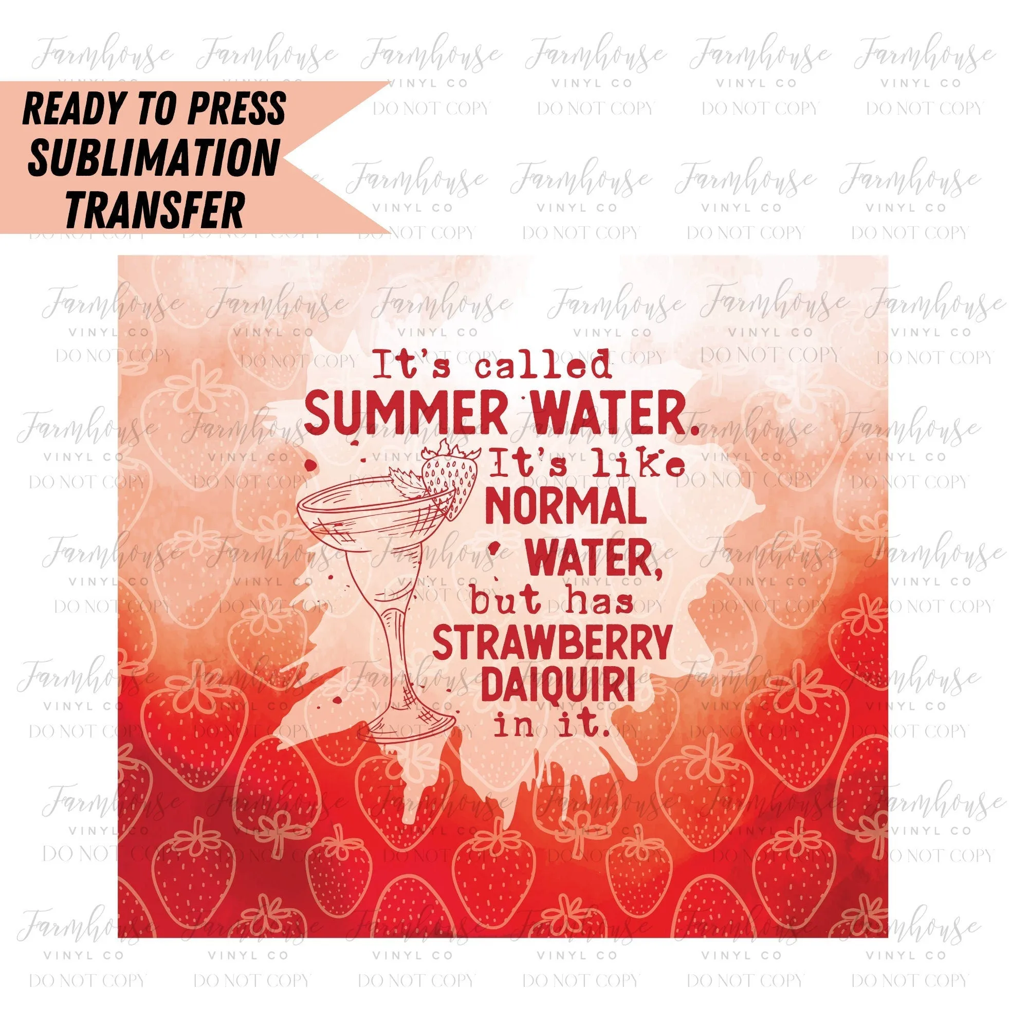 Summer Water Tequila, Ready to Press Tumbler Sublimation Transfer, Heat Transfer, Skinny 20 OZ, Skinny 30 OZ, Funny Summer Tequila Transfer